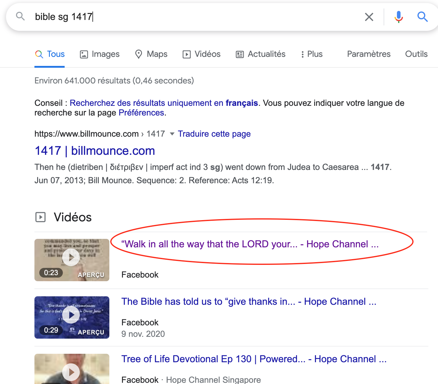 Google search results for 'bible sg 1417'. The first video result is “Walk in all the way that the LORD your…” from Hope Channel